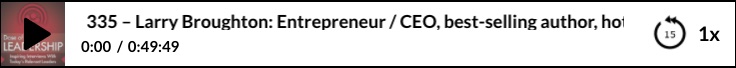 Home - larry broughton dose of leadership podcast 1